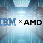 IBM và AMD hợp tác
